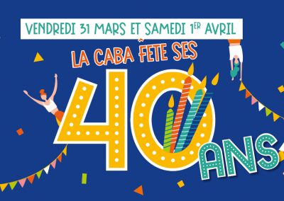 La CABA fête ses 40 ans !