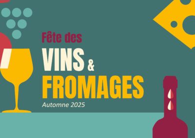 Fête des vins et des fromages – du 18 septembre au 13 octobre