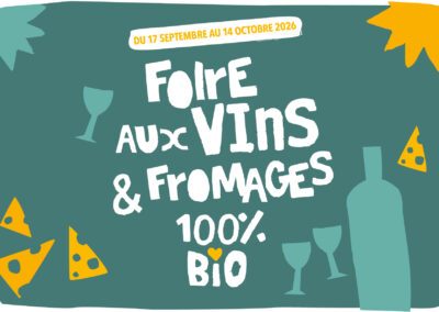 Foire aux vins et fromages – du 17 septembre au 14 octobre